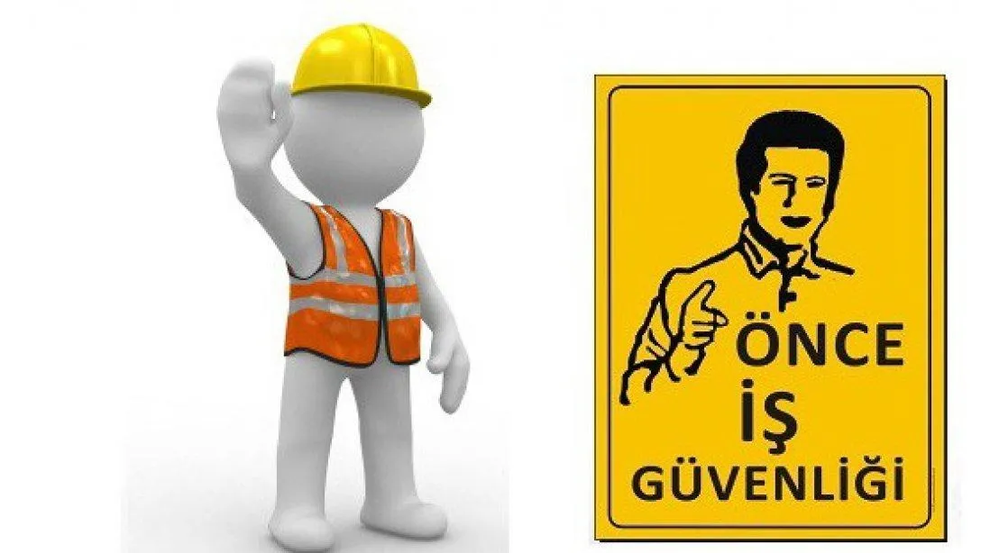 İş Güvenliği Ve Sağlığı